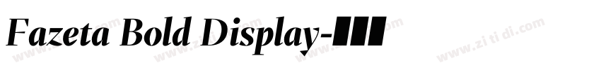 Fazeta Bold Display字体转换